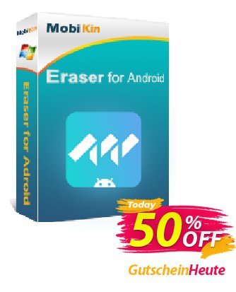MobiKin Eraser for Android (16-20PCs) Lifetime Coupon, discount 50% OFF. Promotion: 