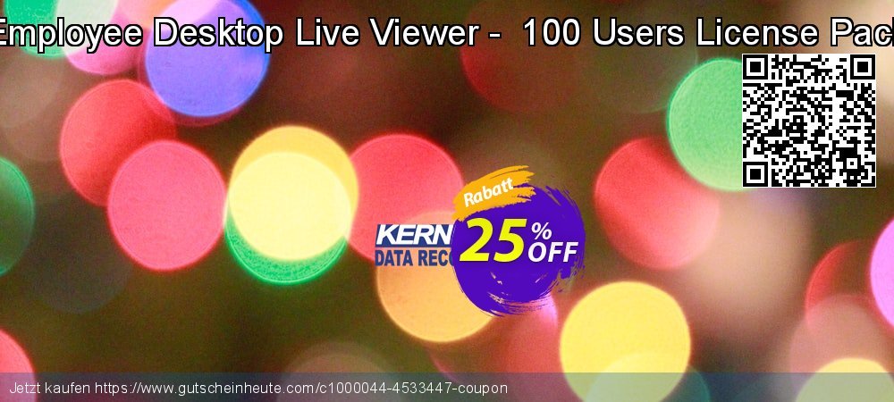 Employee Desktop Live Viewer -  100 Users License Pack unglaublich Angebote Bildschirmfoto