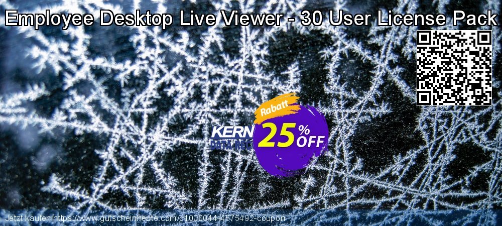 Employee Desktop Live Viewer - 30 User License Pack überraschend Ermäßigung Bildschirmfoto