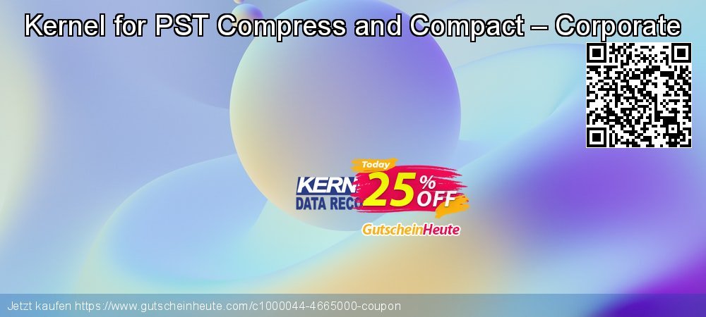 Kernel for PST Compress and Compact – Corporate aufregende Ausverkauf Bildschirmfoto