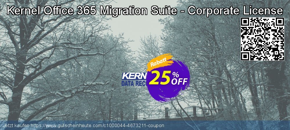 Kernel Office 365 Migration Suite - Corporate License aufregenden Ausverkauf Bildschirmfoto