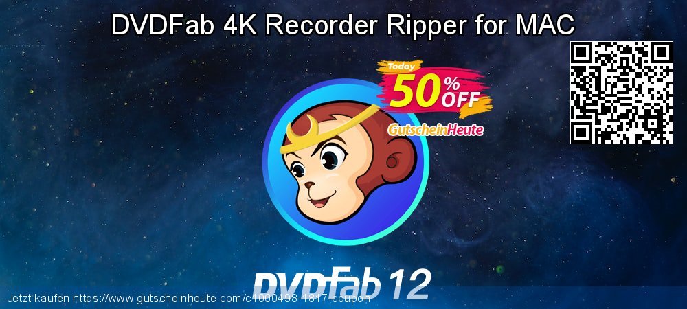 DVDFab 4K Recorder Ripper for MAC fantastisch Ermäßigung Bildschirmfoto