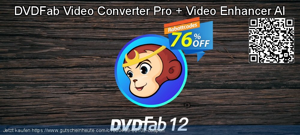 DVDFab Video Converter Pro + Video Enhancer AI geniale Promotionsangebot Bildschirmfoto