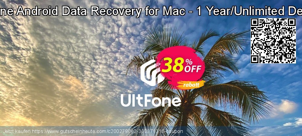 UltFone Android Data Recovery for Mac - 1 Year/Unlimited Devices ausschließenden Rabatt Bildschirmfoto