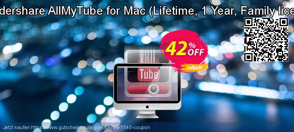 Wondershare AllMyTube for Mac - Lifetime, 1 Year, Family license  ausschließenden Angebote Bildschirmfoto